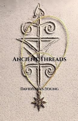Ancient Threads - David Yerks-Young - cover