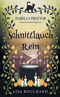 Schnittlauch Rein - Lisa Bouchard - cover
