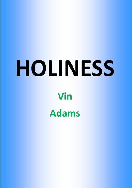 Holiness