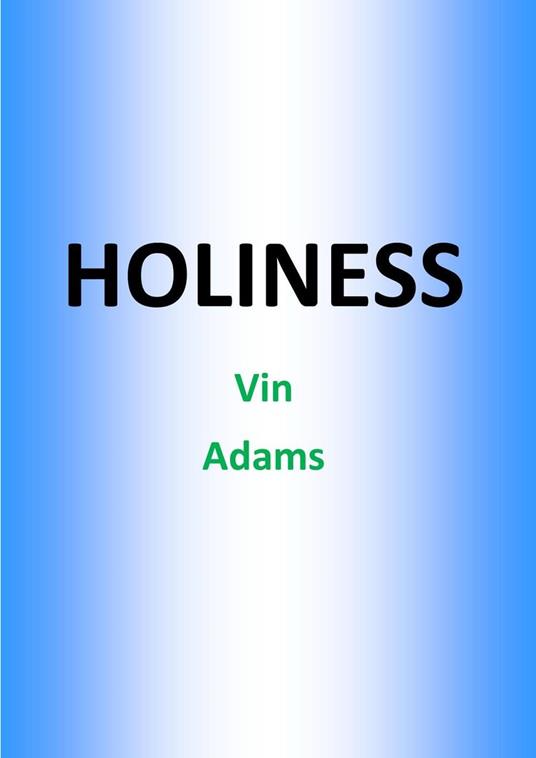 Holiness