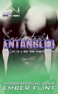 Enchantingly Entangled - Ember Flint - cover