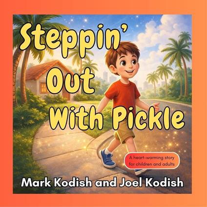 Steppin' Out With Pickle - Mark Kodish - ebook