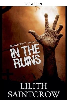 In the Ruins - Lilith Saintcrow - cover