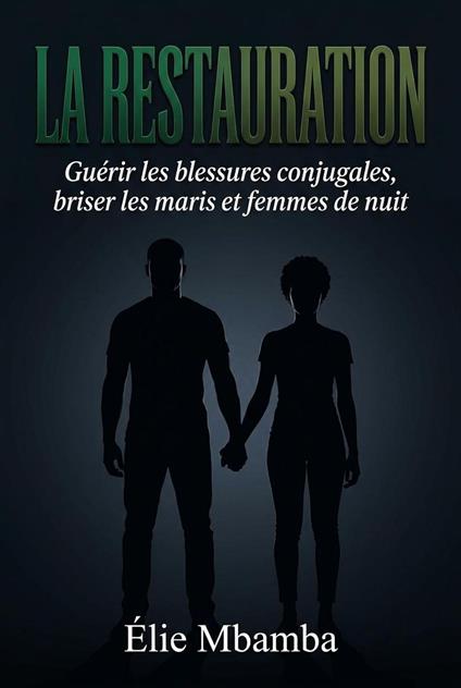 LA RESTAURATION