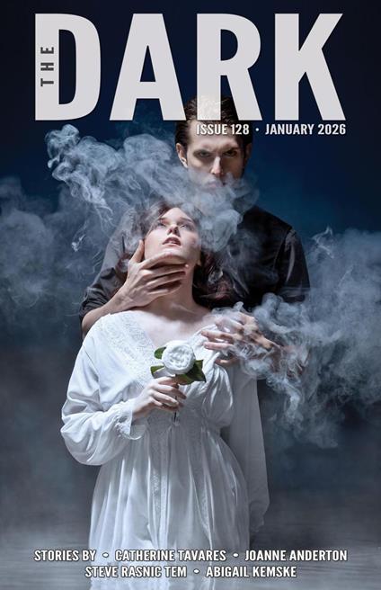The Dark, Issue 128, January 2026