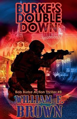 Burke's Double Down - William F Brown - cover