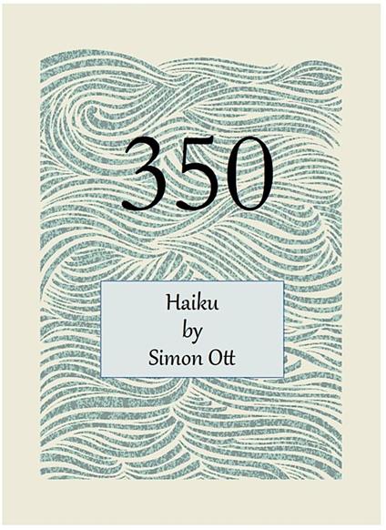 350: Haiku by Simon Ott