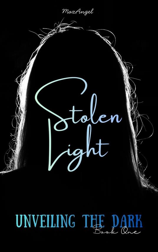 Stolen Light
