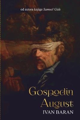 Gospodin August - Ivan Baran - cover