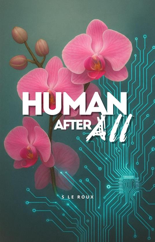Human After All