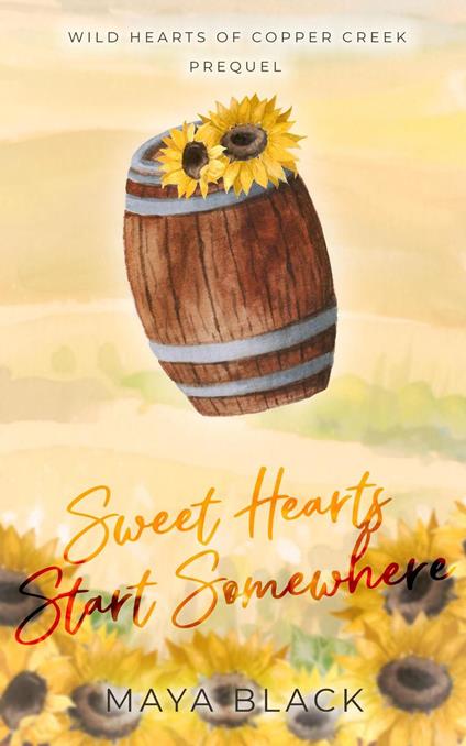 Sweet Hearts Start Somewhere