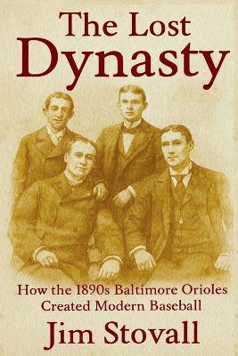 The Lost Dynasty - Jim Stovall - cover