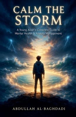 Calm The Storm - Abdullah Al-Baghdadi - cover