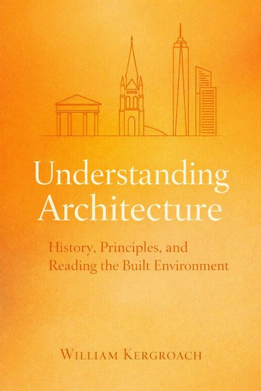 Understanding Architecture