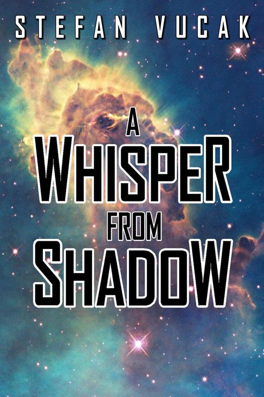 A Whisper From Shadow
