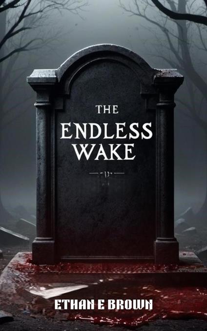 The Endless Wake
