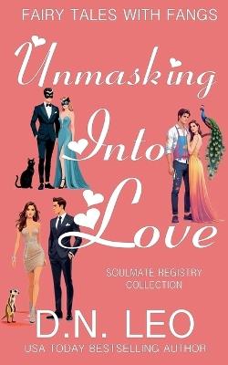 Unmasking Into Love - D N Leo - cover