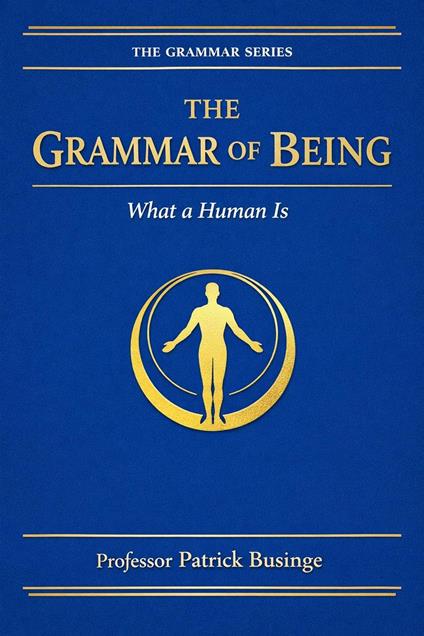 The Grammar of Being