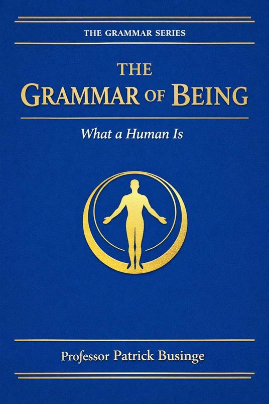 The Grammar of Being