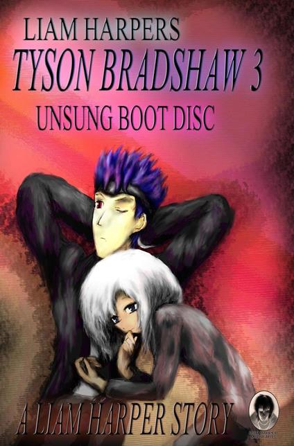 Tyson Bradshaw 3: Unsung Boot Disc.