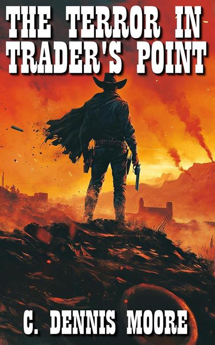 The Terror in Trader's Point