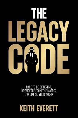 The Legacy Code - Keith Everett - cover