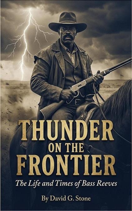 Thunder on the Frontier