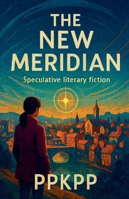 The New Meridian - Ppkpp - cover