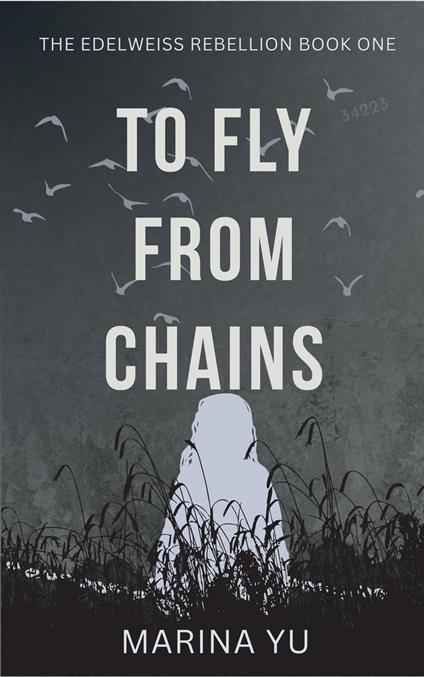 To Fly From Chains - Marina Yu - ebook