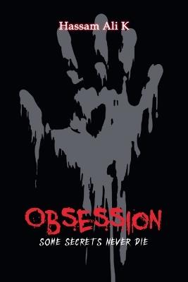 Obsession - Hassam Ali K - cover