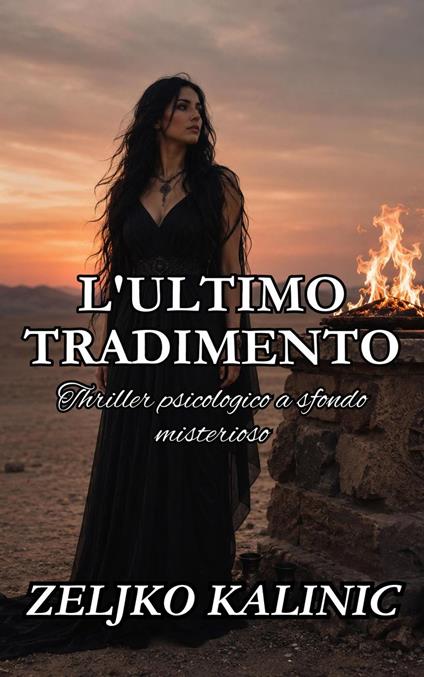 L'ultimo tradimento - Zeljko Kalinic - ebook