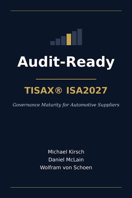 Audit-Ready - TISAX® ISA2027
