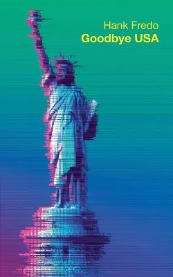Goodbye USA - Hank Fredo - cover
