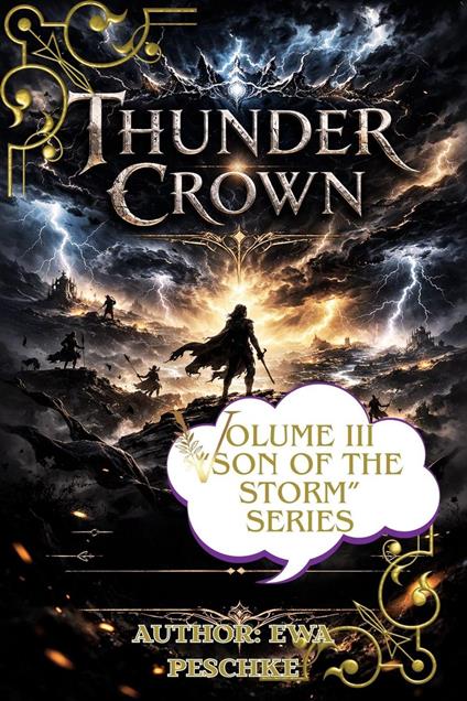 "Thunder Crown" Volume III "Son of The Storm" - Ewa Peschke - ebook