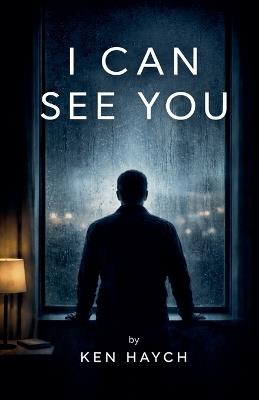 I Can See You - Ken Haych - cover