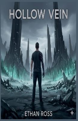 Hollow Vein - Ethan Ross - cover