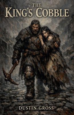 The King's Cobble - Dustin Gross - cover