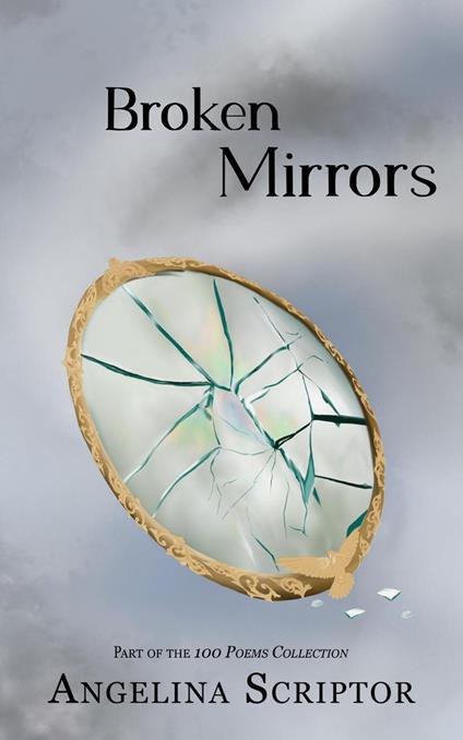 Broken Mirrors
