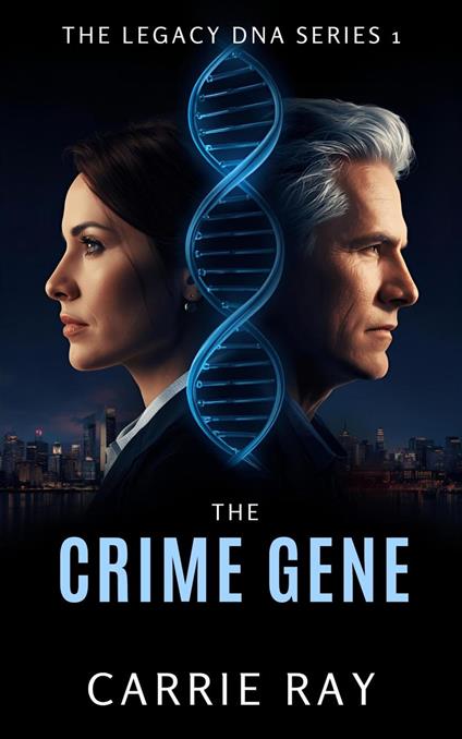 The Crime Gene