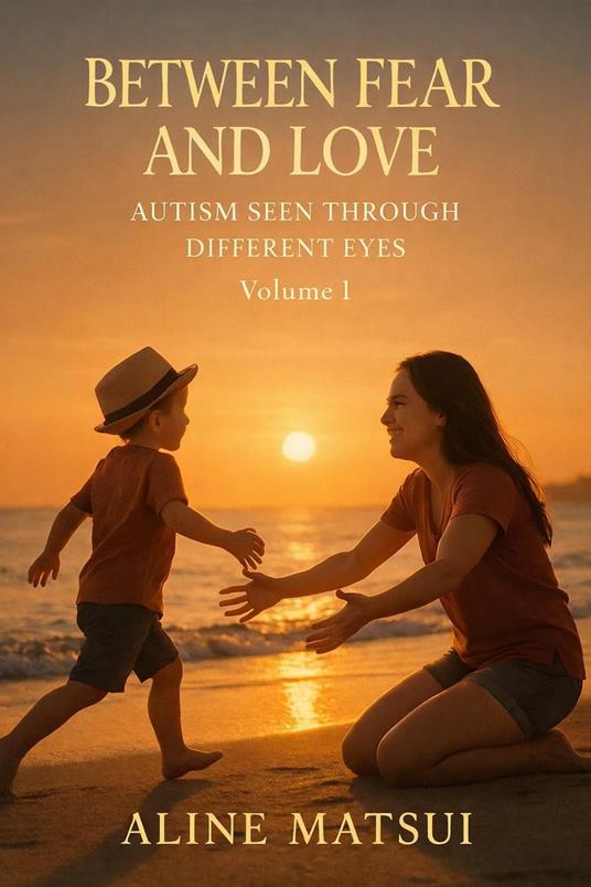 Between Love and Fear