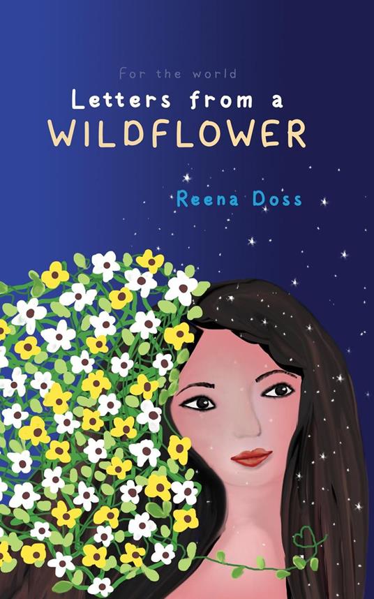 Letters From A Wildflower