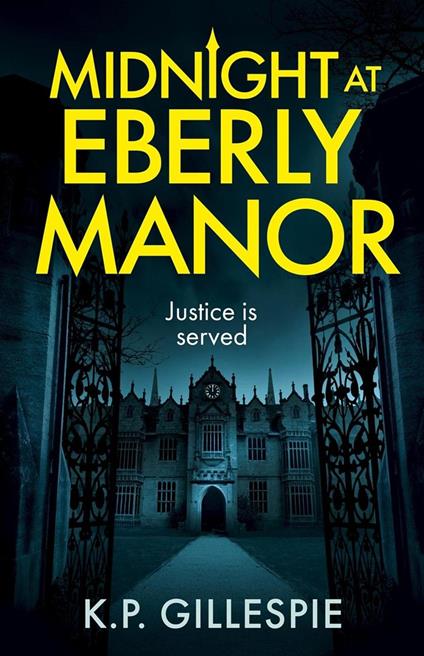 Midnight at Eberly Manor
