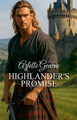 Higlander's Promise - Arlette Geneve - cover