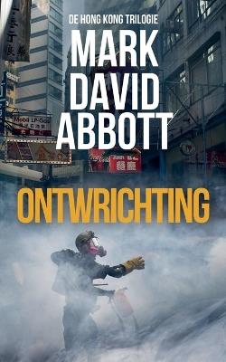 Ontwrichting - Mark David Abbott - cover