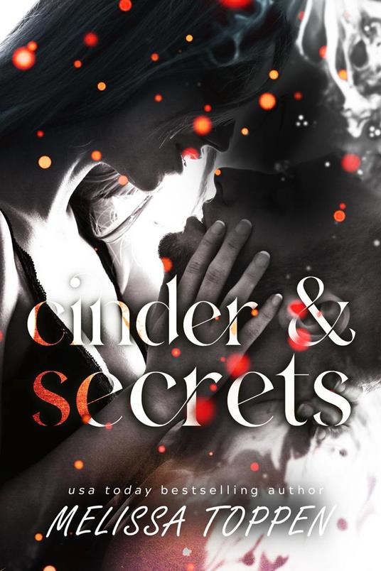Cinder & Secrets