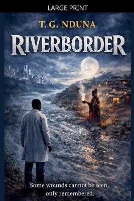 Riverborder - T G Nduna - cover