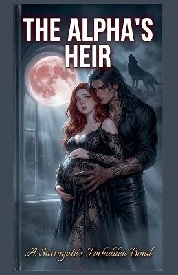The Alpha's Heir - Courtney Benjamin - cover