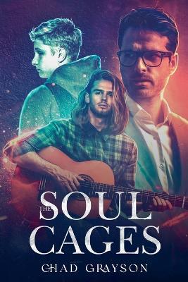 The Soul Cages - Chad Grayson - cover