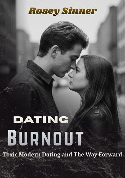 Dating Burnout