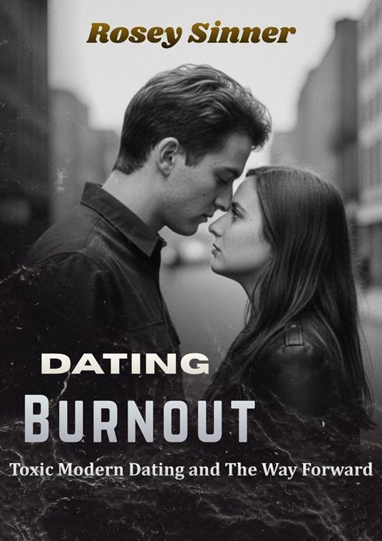 Dating Burnout